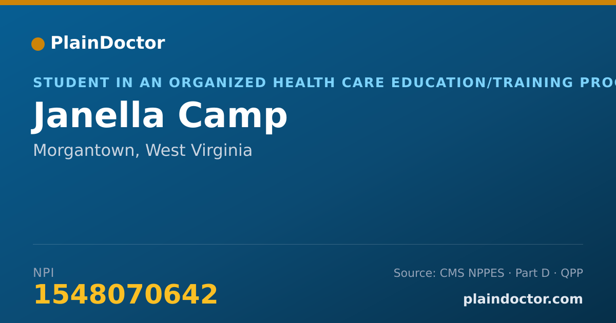 Shareable card for Janella Camp - Student in an Organized Health Care Education/Training Program, Morgantown, WV