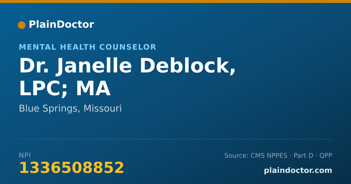 Shareable card for Janelle Deblock, LPC; MA - Mental Health Counselor, Blue Springs, MO