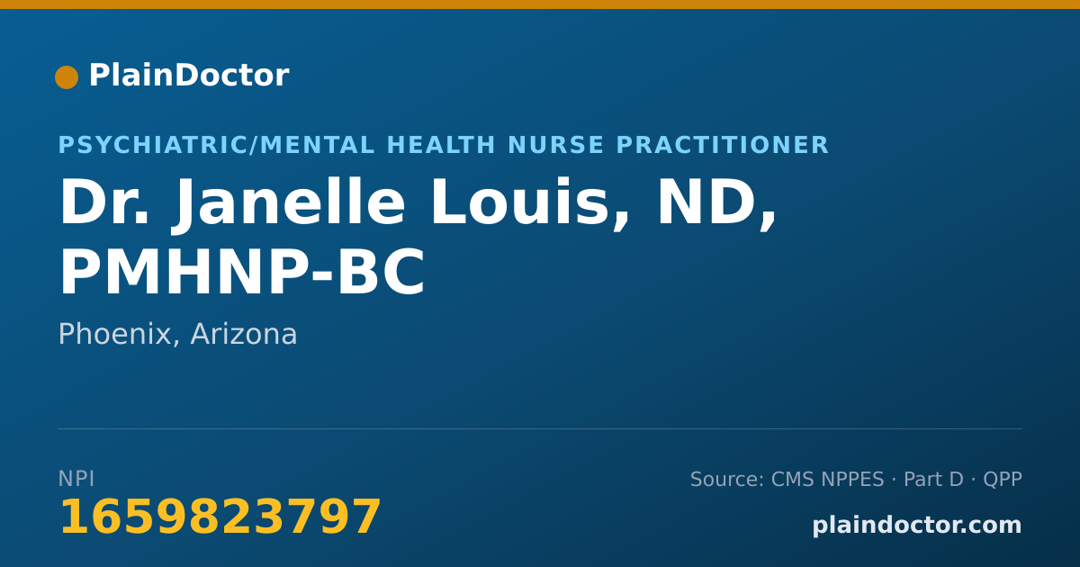 Shareable card for Janelle Louis, ND, PMHNP-BC - Psychiatric/Mental Health Nurse Practitioner, Phoenix, AZ