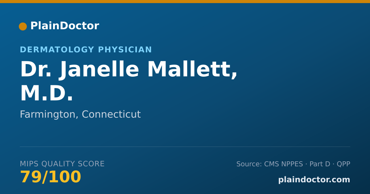 Shareable card for Janelle Mallett, M.D. - Dermatology Physician, Farmington, CT