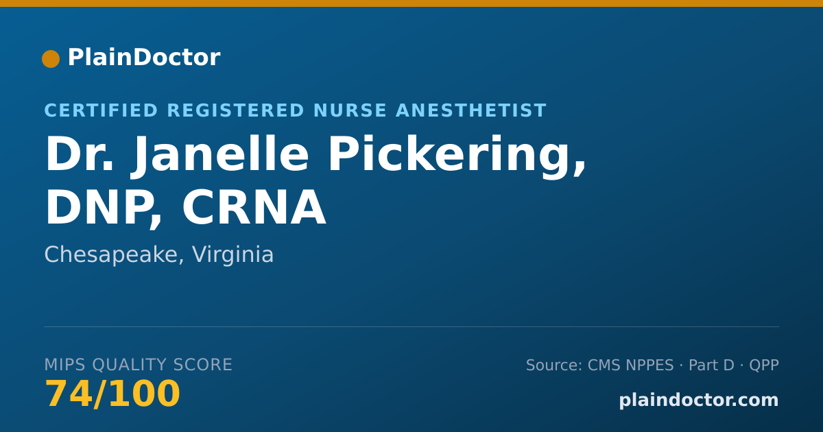 Shareable card for Janelle Pickering, DNP, CRNA - Certified Registered Nurse Anesthetist, Chesapeake, VA