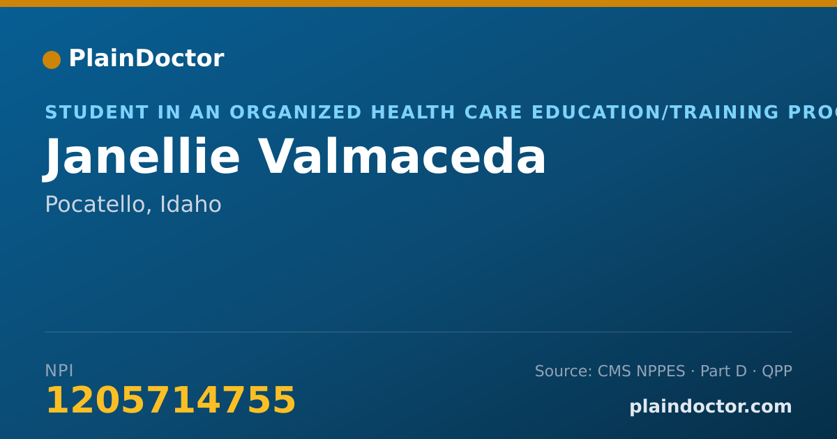 Shareable card for Janellie Valmaceda - Student in an Organized Health Care Education/Training Program, Pocatello, ID