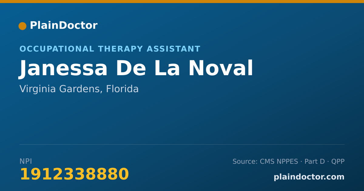 Shareable card for Janessa De La Noval - Occupational Therapy Assistant, Virginia Gardens, FL