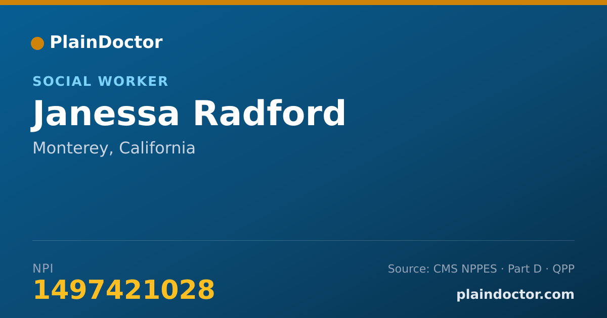 Shareable card for Janessa Radford - Social Worker, Monterey, CA