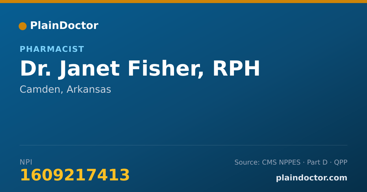 Shareable card for Janet Fisher, RPH - Pharmacist, Camden, AR