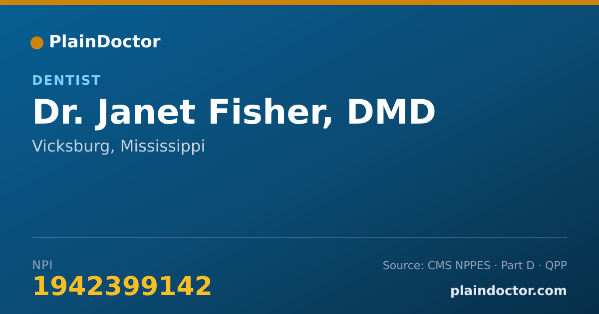 Shareable card for Janet Fisher, DMD - Dentist, Vicksburg, MS