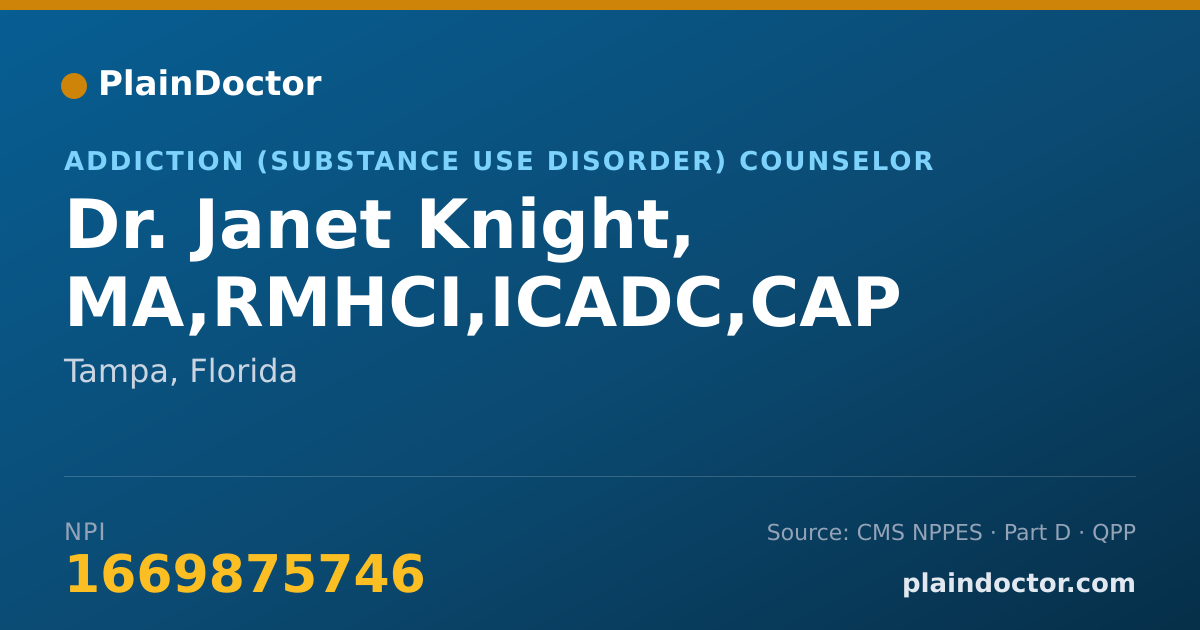 Shareable card for Janet Knight, MA,RMHCI,ICADC,CAP - Addiction (Substance Use Disorder) Counselor, Tampa, FL