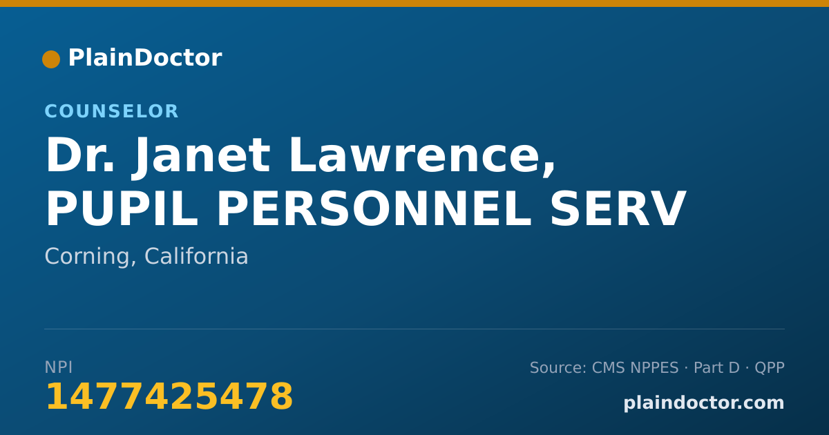 Shareable card for Janet Lawrence, PUPIL PERSONNEL SERV - Counselor, Corning, CA