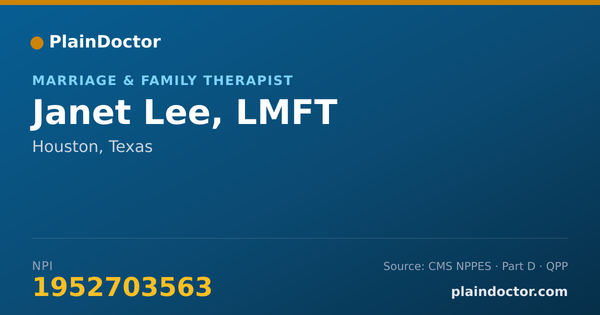 Shareable card for Janet Lee, LMFT - Marriage & Family Therapist, Houston, TX