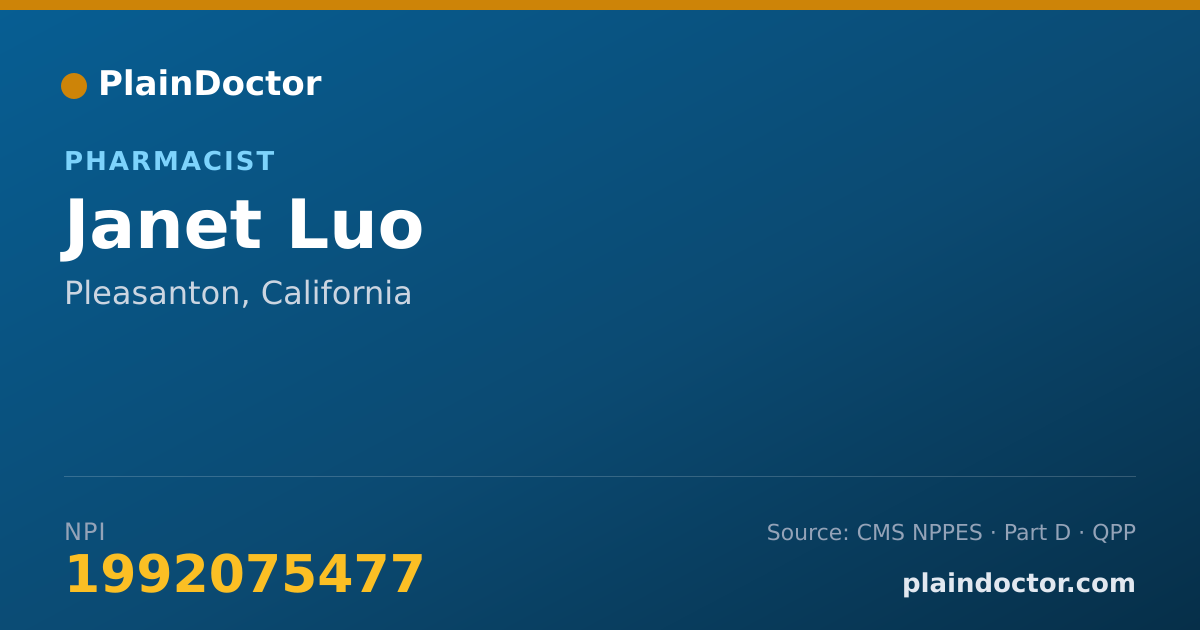 Shareable card for Janet Luo - Pharmacist, Pleasanton, CA