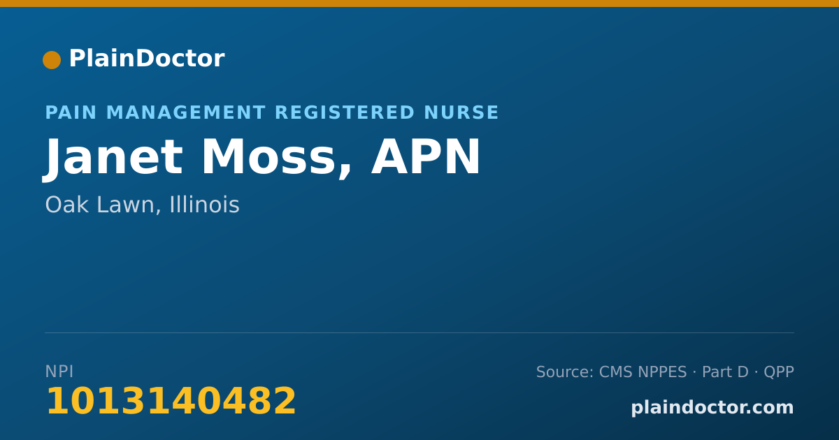 Shareable card for Janet Moss, APN - Pain Management Registered Nurse, Oak Lawn, IL