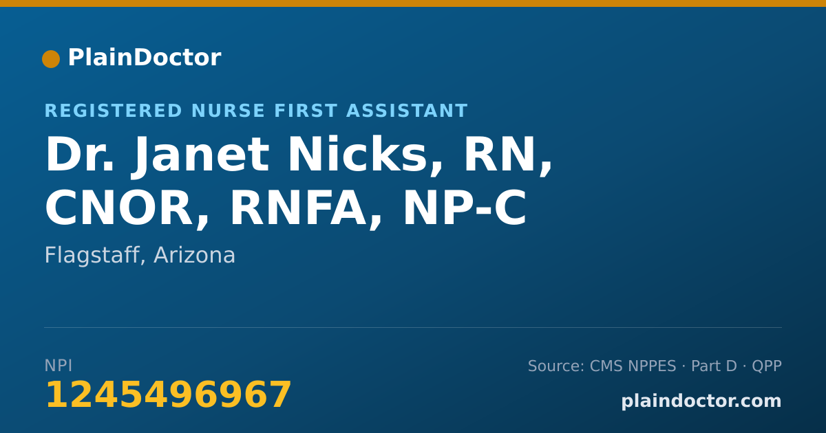 Shareable card for Janet Nicks, RN, CNOR, RNFA, NP-C - Registered Nurse First Assistant, Flagstaff, AZ