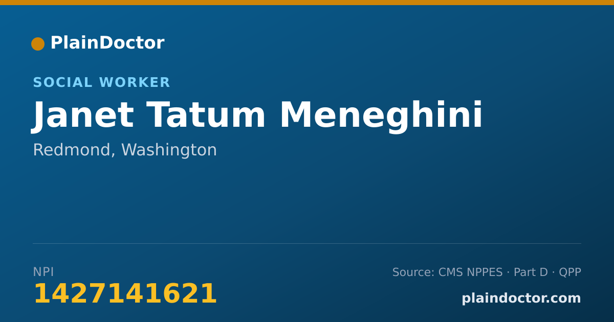 Shareable card for Janet Tatum Meneghini - Social Worker, Redmond, WA