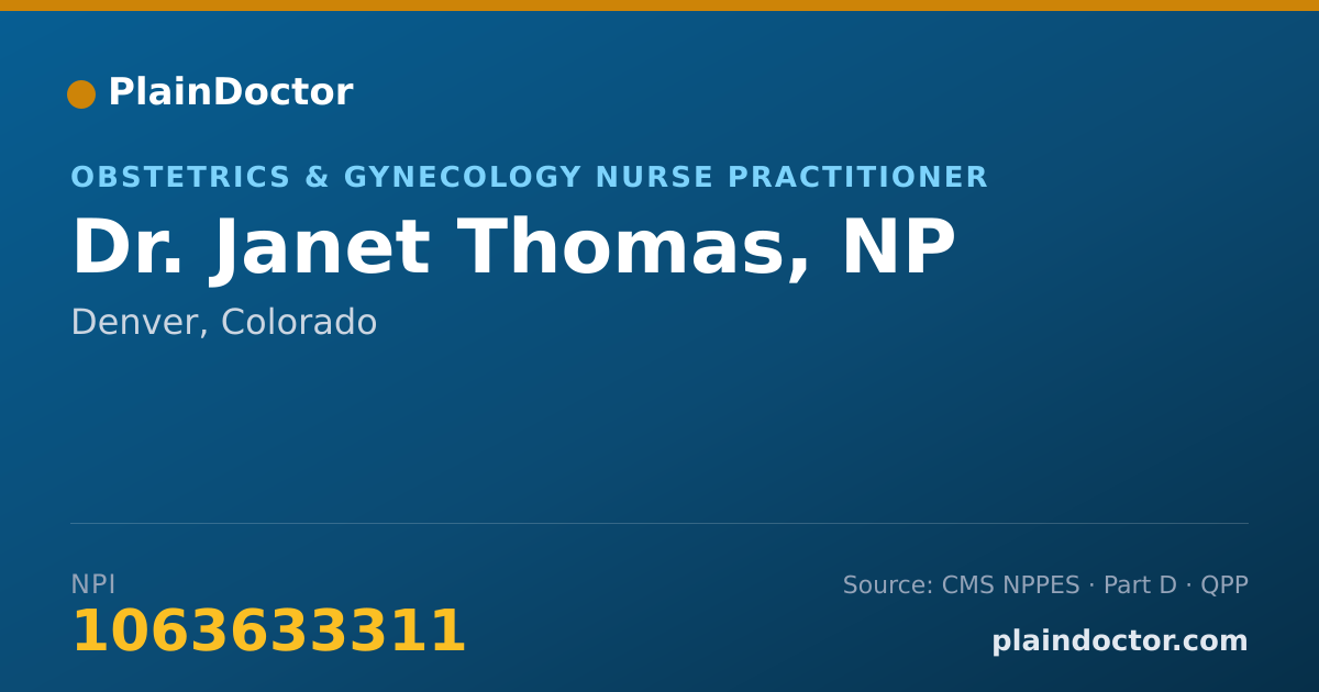 Shareable card for Janet Thomas, NP - Obstetrics & Gynecology Nurse Practitioner, Denver, CO