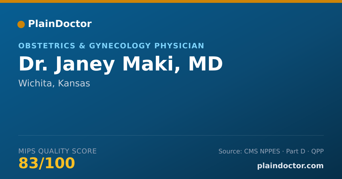 Shareable card for Janey Maki, MD - Obstetrics & Gynecology Physician, Wichita, KS