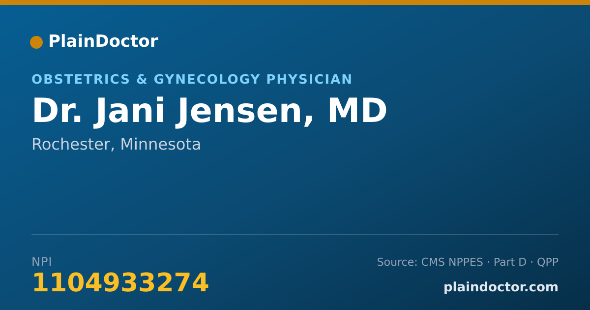 Shareable card for Jani Jensen, MD - Obstetrics & Gynecology Physician, Rochester, MN