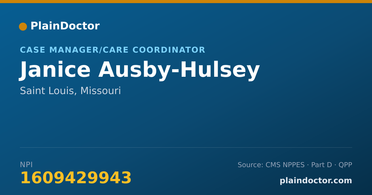Shareable card for Janice Ausby-Hulsey - Case Manager/Care Coordinator, Saint Louis, MO