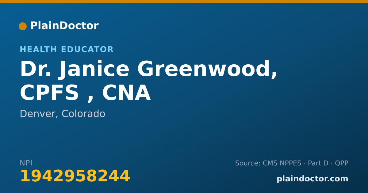 Shareable card for Janice Greenwood, CPFS , CNA - Health Educator, Denver, CO