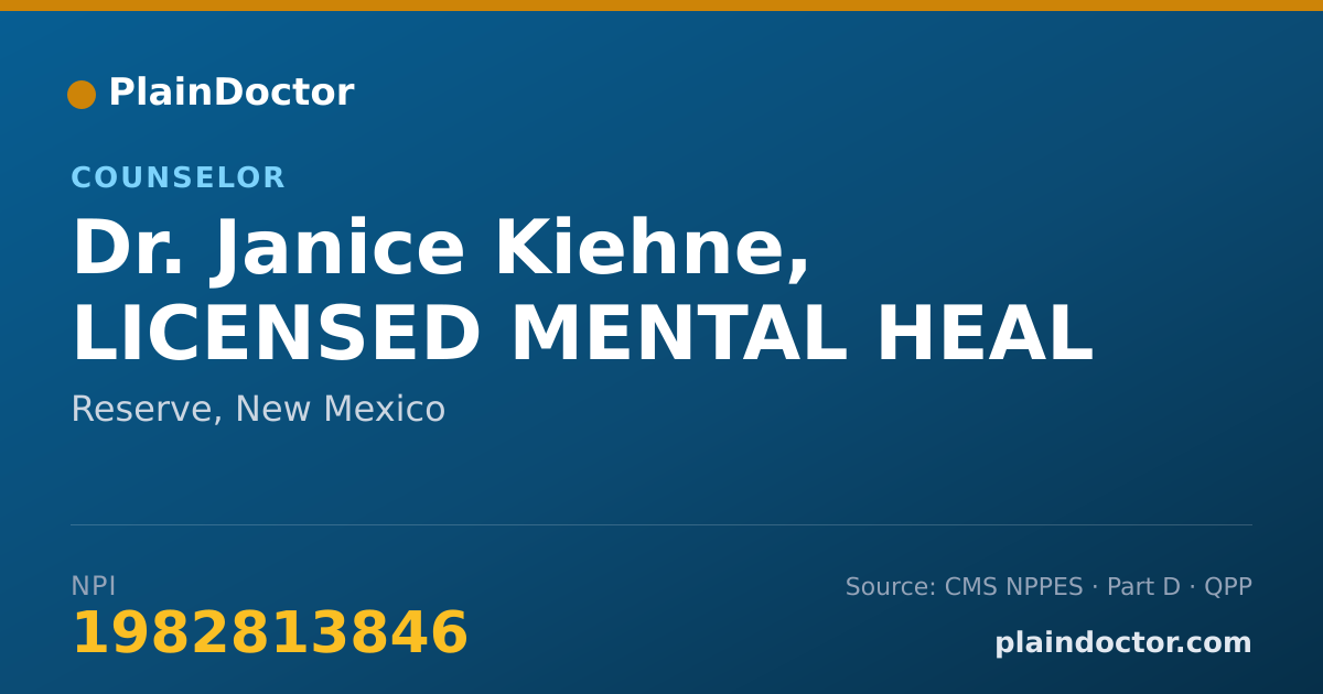 Shareable card for Janice Kiehne, LICENSED MENTAL HEAL - Counselor, Reserve, NM