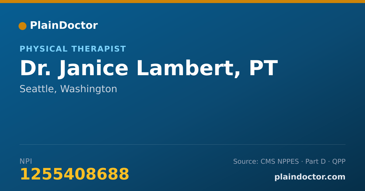 Shareable card for Janice Lambert, PT - Physical Therapist, Seattle, WA