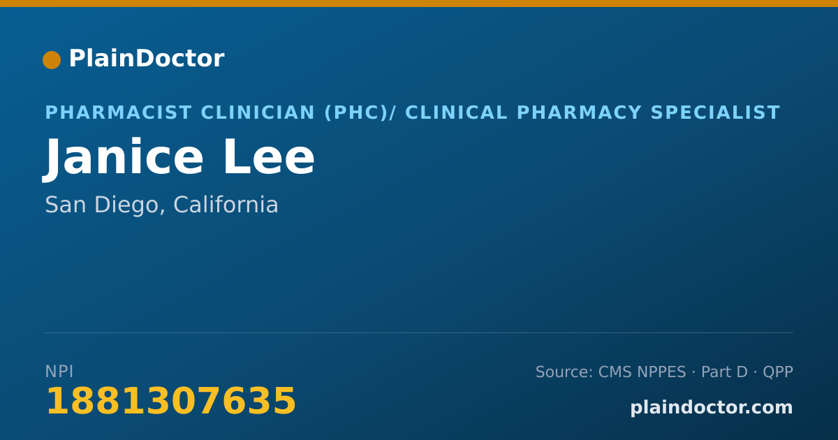 Shareable card for Janice Lee - Pharmacist Clinician (PhC)/ Clinical Pharmacy Specialist, San Diego, CA