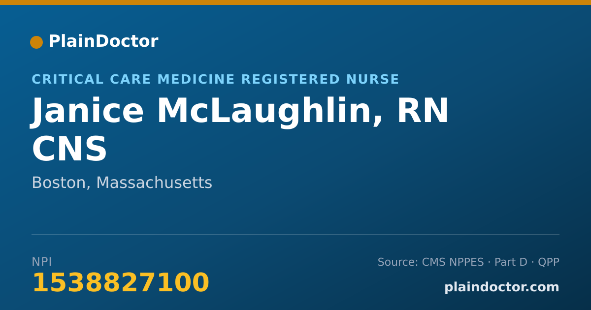 Shareable card for Janice McLaughlin, RN CNS - Critical Care Medicine Registered Nurse, Boston, MA