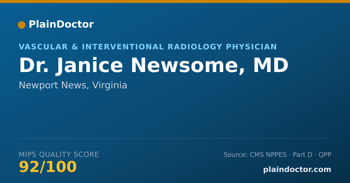 Shareable card for Janice Newsome, MD - Vascular & Interventional Radiology Physician, Newport News, VA