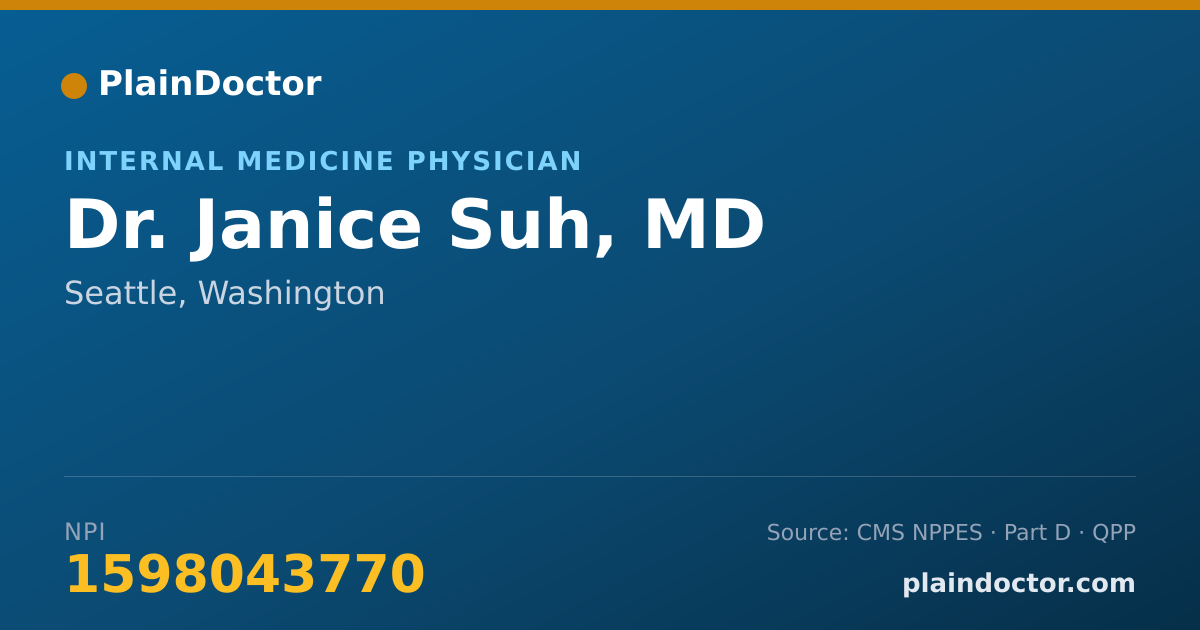 Shareable card for Janice Suh, MD - Internal Medicine Physician, Seattle, WA