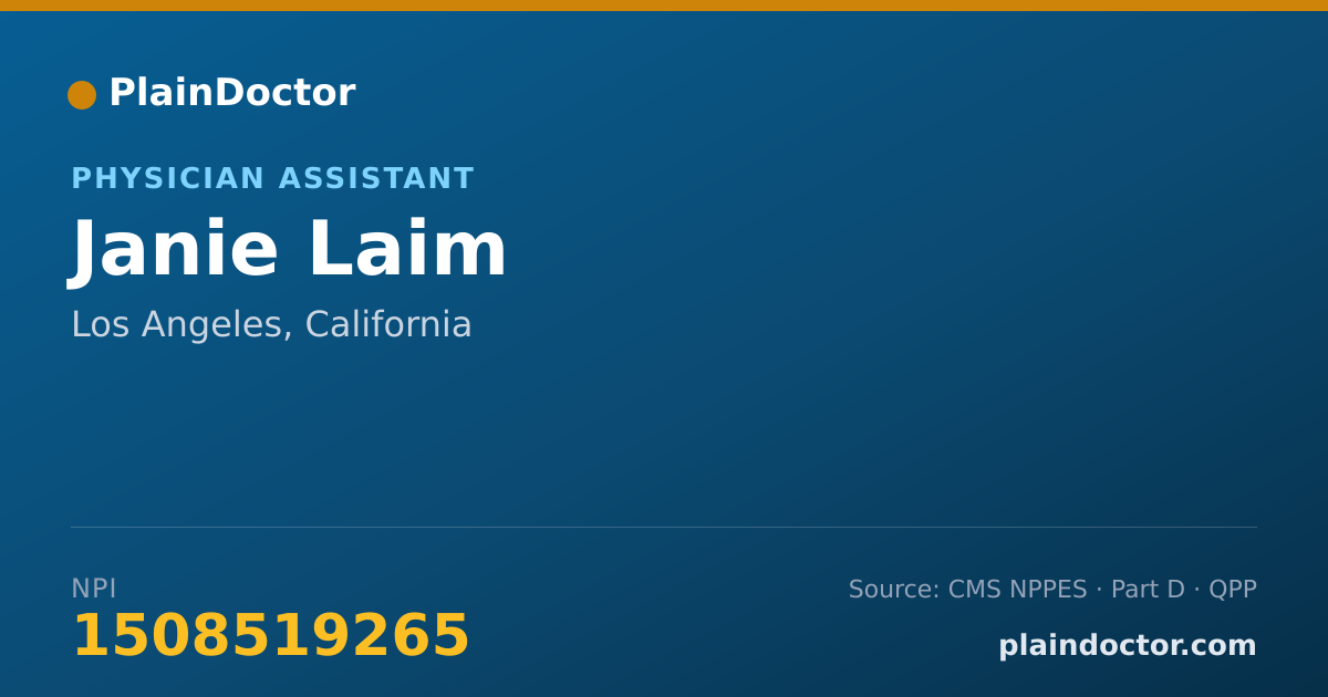 Shareable card for Janie Laim - Physician Assistant, Los Angeles, CA