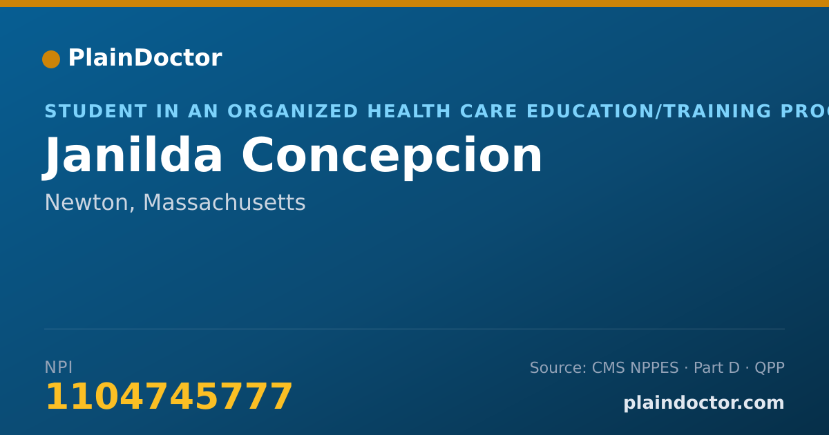 Shareable card for Janilda Concepcion - Student in an Organized Health Care Education/Training Program, Newton, MA