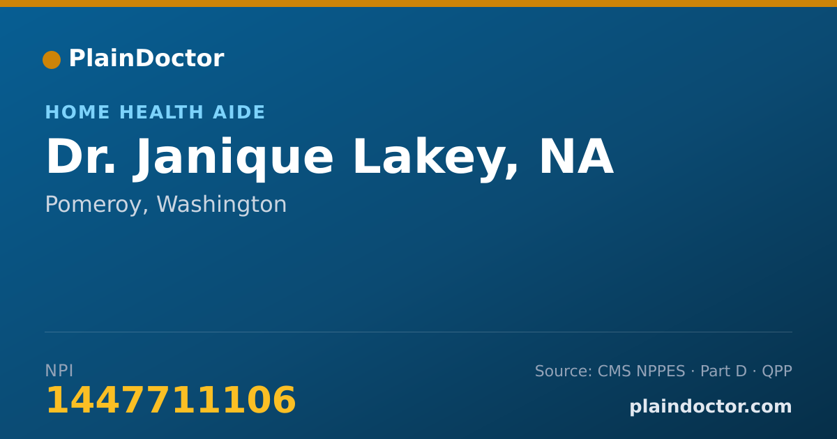 Shareable card for Janique Lakey, NA - Home Health Aide, Pomeroy, WA