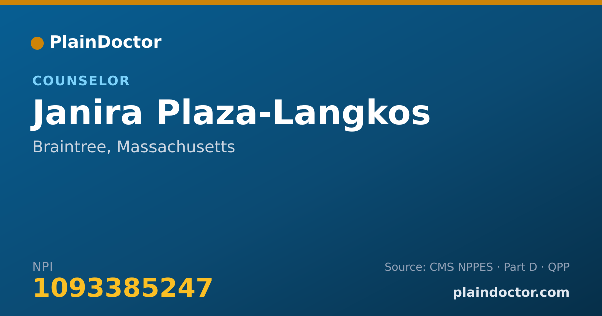 Shareable card for Janira Plaza-Langkos - Counselor, Braintree, MA