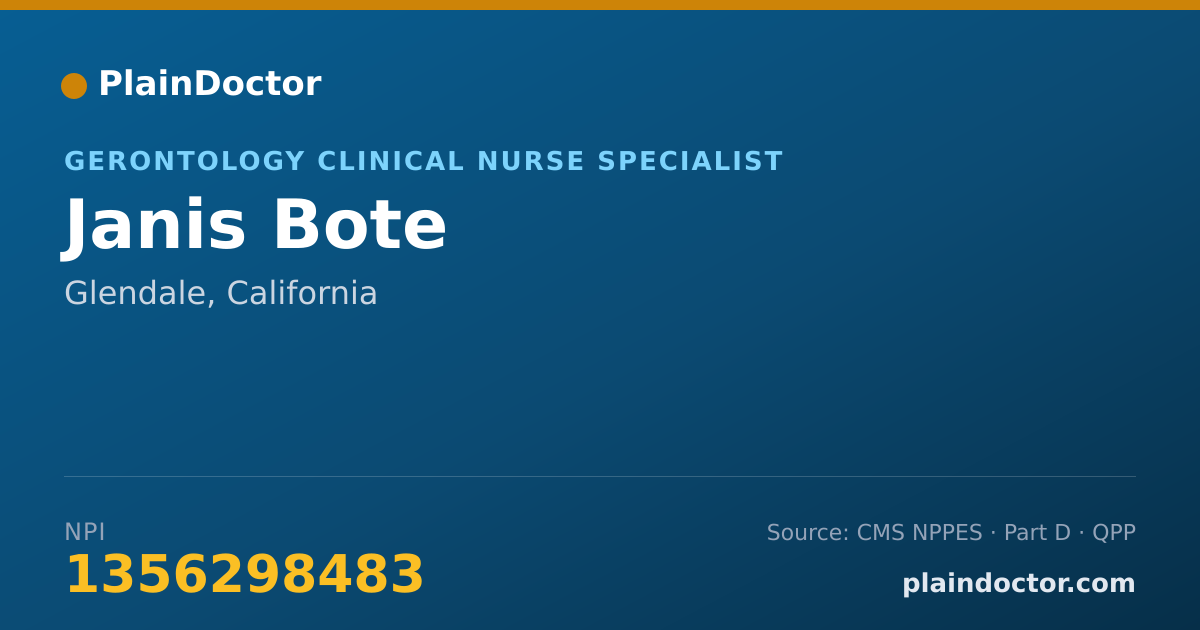 Shareable card for Janis Bote - Gerontology Clinical Nurse Specialist, Glendale, CA