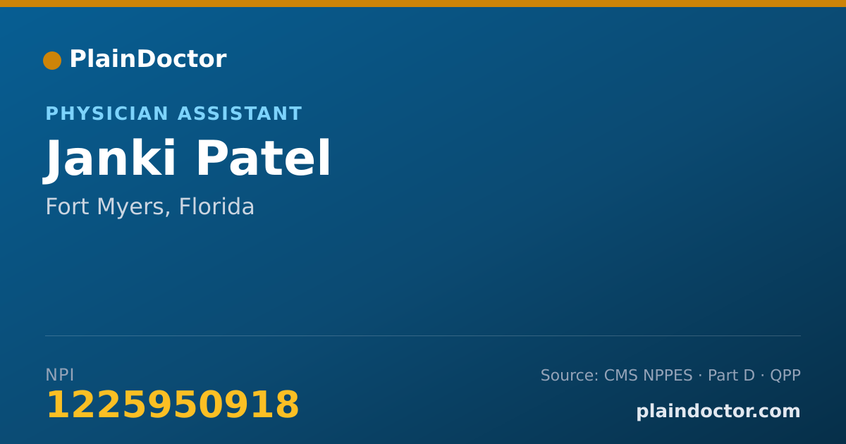 Shareable card for Janki Patel - Physician Assistant, Fort Myers, FL