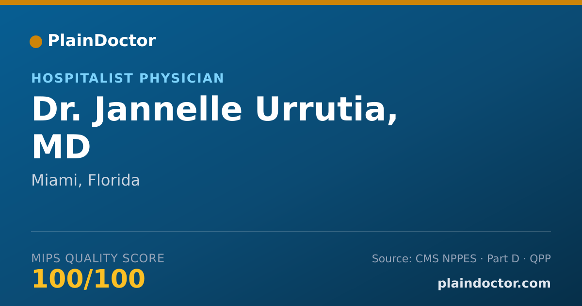 Shareable card for Jannelle Urrutia, MD - Hospitalist Physician, Miami, FL