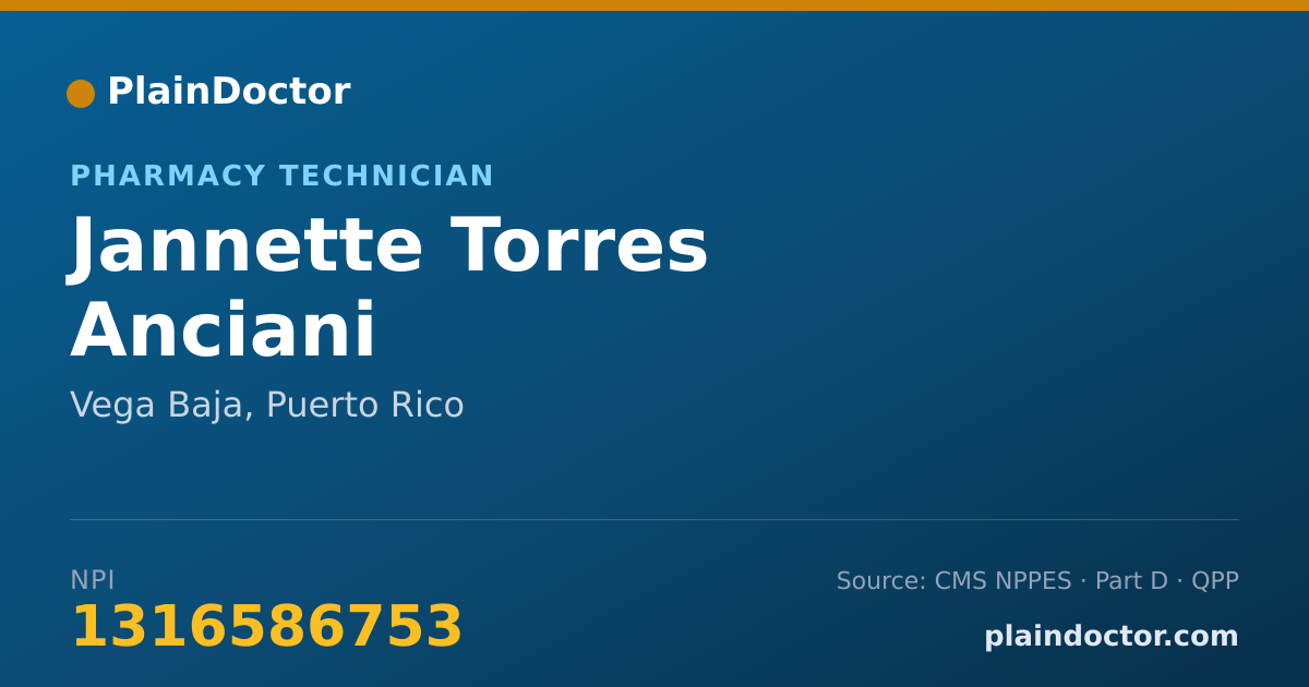 Shareable card for Jannette Torres Anciani - Pharmacy Technician, Vega Baja, PR