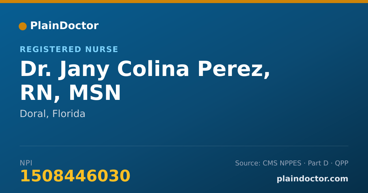 Shareable card for Jany Colina Perez, RN, MSN - Registered Nurse, Doral, FL