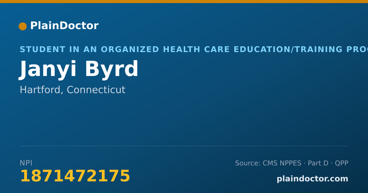 Shareable card for Janyi Byrd - Student in an Organized Health Care Education/Training Program, Hartford, CT