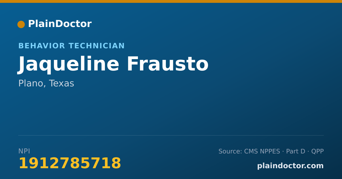 Shareable card for Jaqueline Frausto - Behavior Technician, Plano, TX