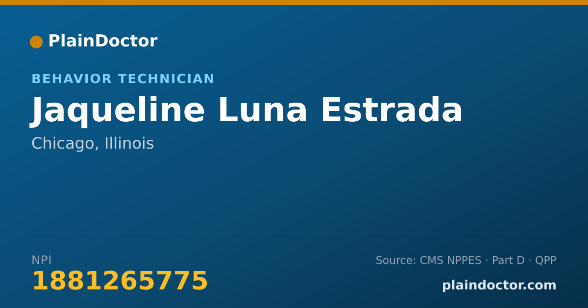 Shareable card for Jaqueline Luna Estrada - Behavior Technician, Chicago, IL