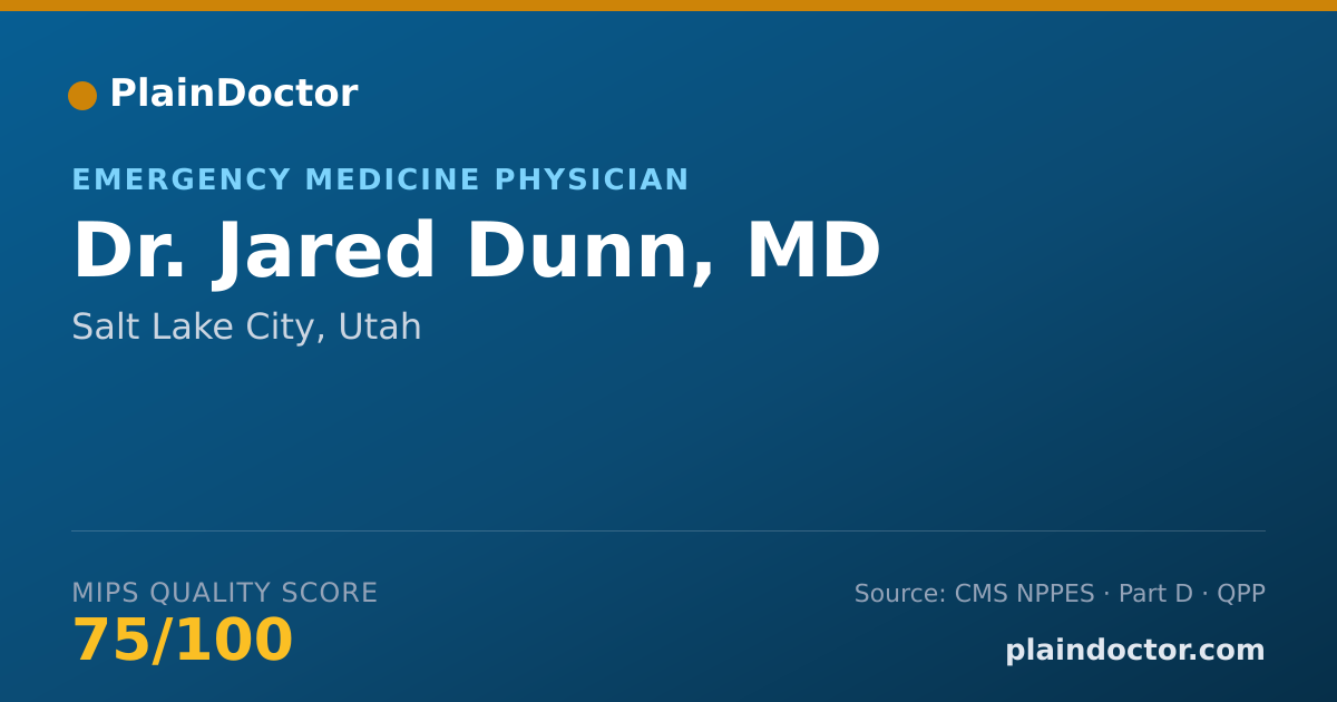 Shareable card for Jared Dunn, MD - Emergency Medicine Physician, Salt Lake City, UT