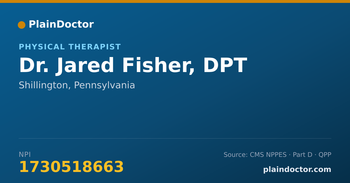 Shareable card for Jared Fisher, DPT - Physical Therapist, Shillington, PA