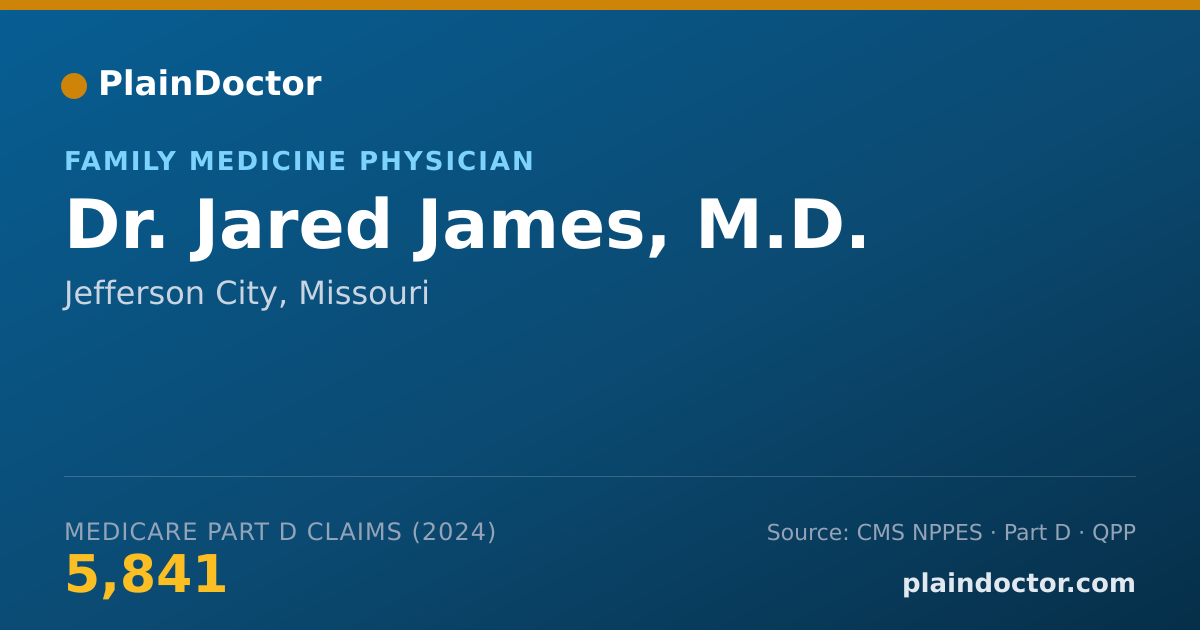 Shareable card for Jared James, M.D. - Family Medicine Physician, Jefferson City, MO