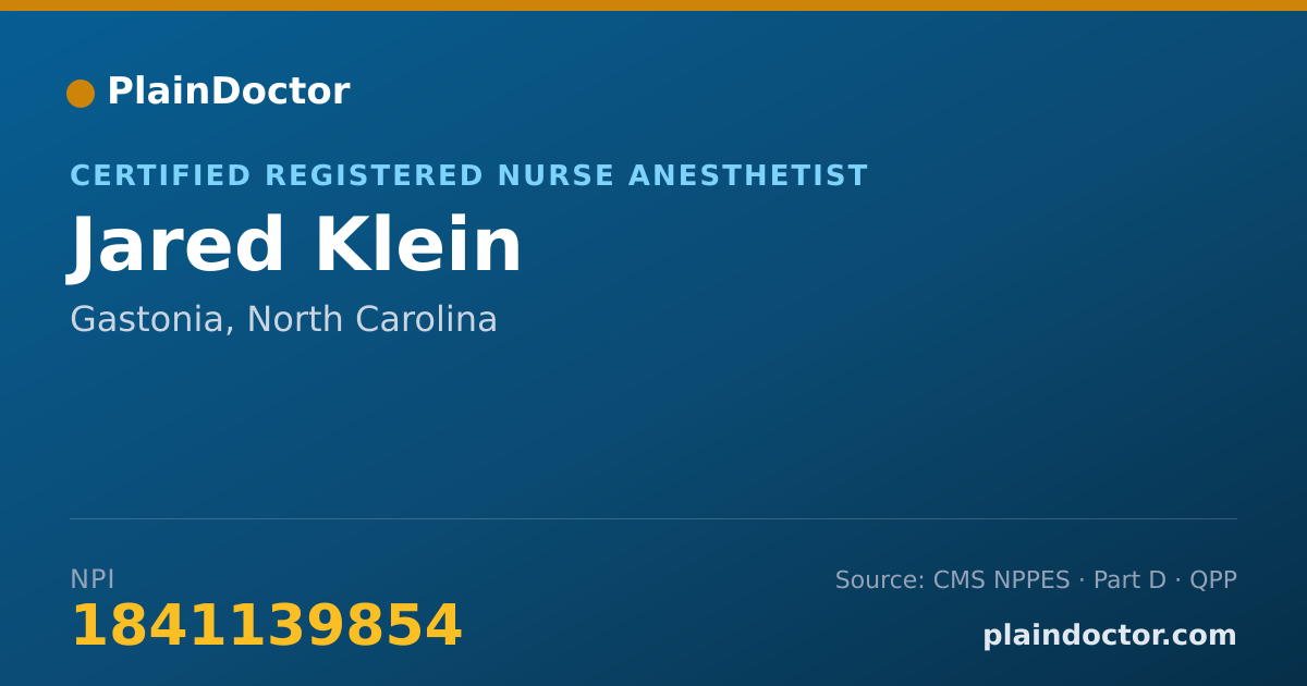 Shareable card for Jared Klein - Certified Registered Nurse Anesthetist, Gastonia, NC