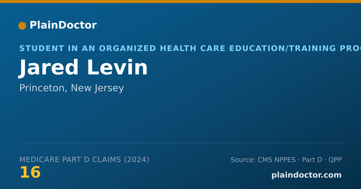 Shareable card for Jared Levin - Student in an Organized Health Care Education/Training Program, Princeton, NJ