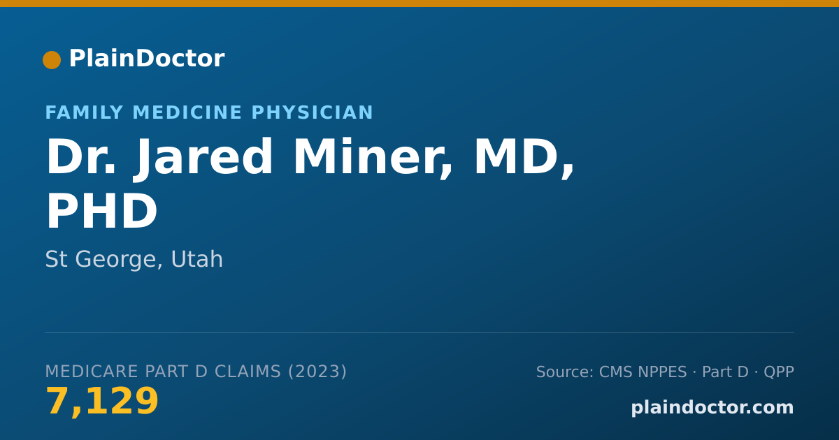 Shareable card for Jared Miner, MD, PHD - Family Medicine Physician, St George, UT