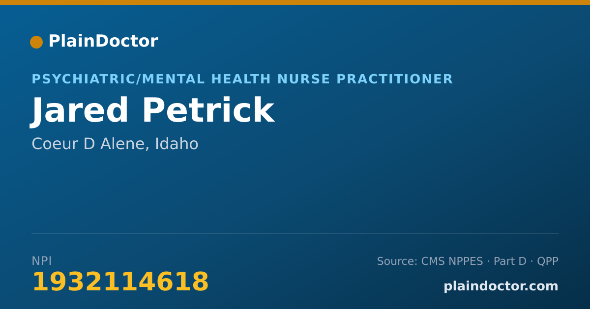 Shareable card for Jared Petrick - Psychiatric/Mental Health Nurse Practitioner, Coeur D Alene, ID