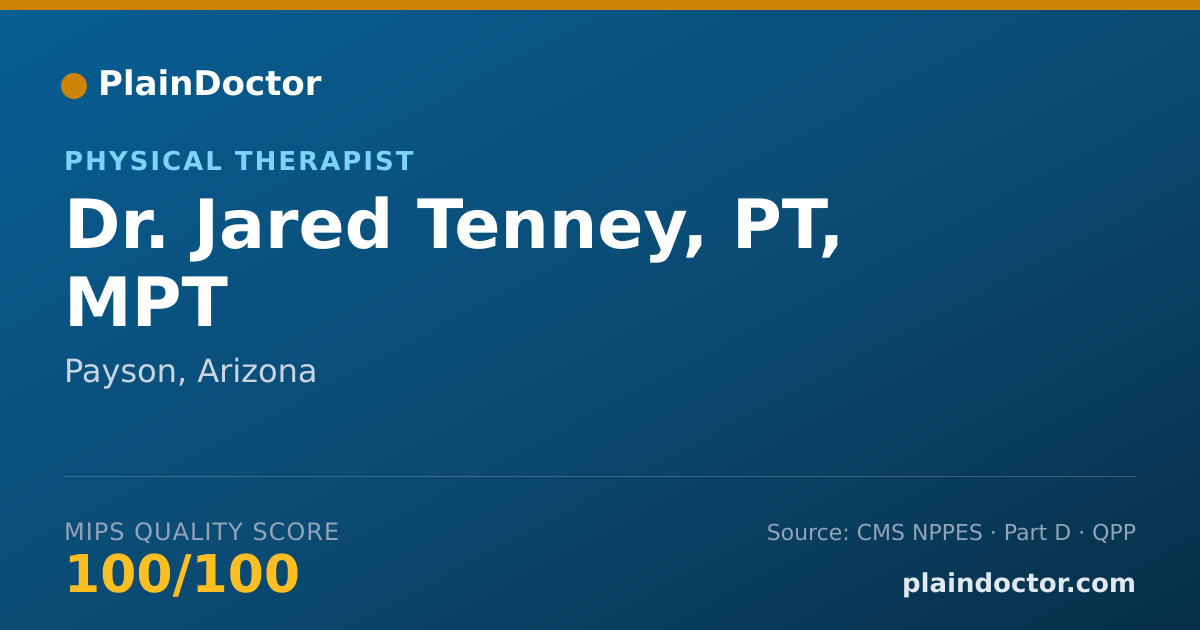 Shareable card for Jared Tenney, PT, MPT - Physical Therapist, Payson, AZ