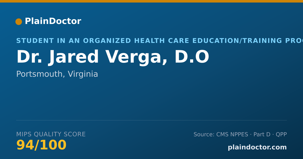 Shareable card for Jared Verga, D.O - Student in an Organized Health Care Education/Training Program, Portsmouth, VA