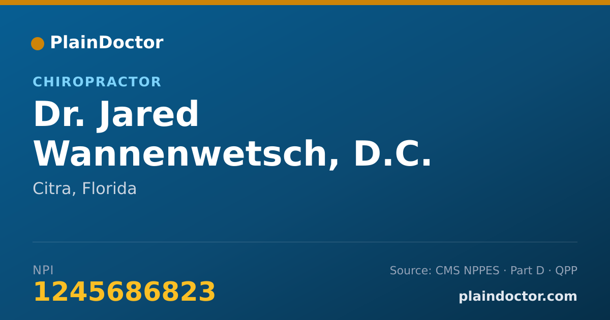 Shareable card for Jared Wannenwetsch, D.C. - Chiropractor, Citra, FL